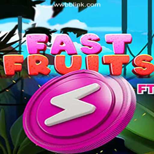 Discover the Thrills of FastFruits on WWBB.com Platform-Online Slots Brasil #1